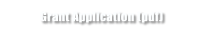 Grant Application (pdf)